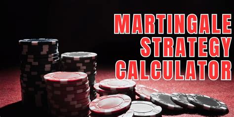 martingale system calculator.